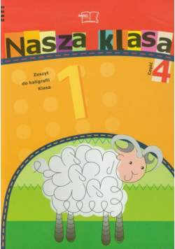 Nasza klasa 1 Zeszyt do kaligrafii część 4
