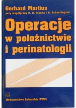 Operacje w położnictwie i perinatologii