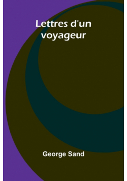 Lettres d'un voyageur