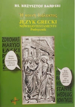 Język grecki Nowego Testamentu Podręcznik