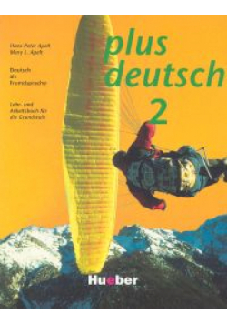 Plus deutsch 2 Podręcznik z ćwiczeniami
