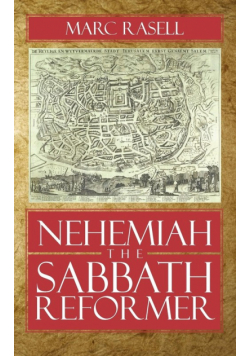 Nehemiah the Sabbath Reformer