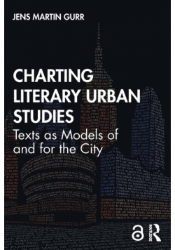 Charting Literary Urban Studies