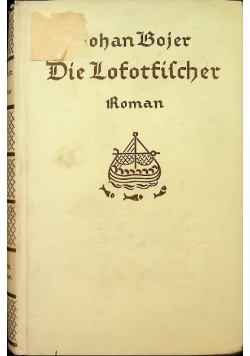 Die Lofotfischer : Roman 1924 r.