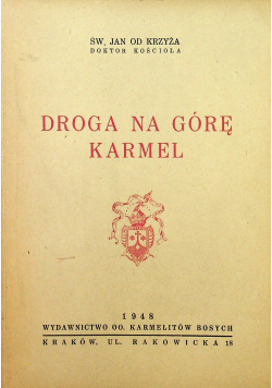 Droga na Górę Karmel 1948 r.