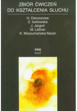 Zbiór ćwiczeń do kształcenia słuchu