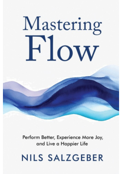 Mastering Flow