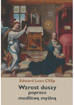 Wzrost duszy poprzez modlitwę myślną
