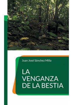La venganza de la bestia
