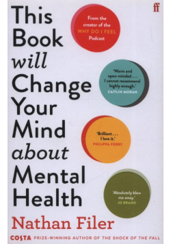 This Book Will Change Your Mind about Mental Health