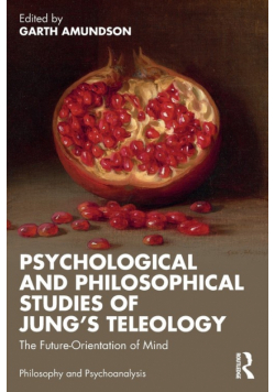 Psychological and Philosophical Studies of Jung's Teleology