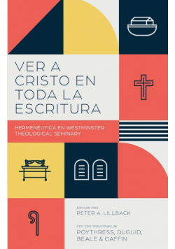Ver a Cristo en toda la Escritura