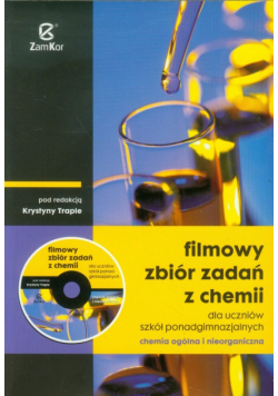 Filmowy zbiór zadań z chemii z płytą CD
