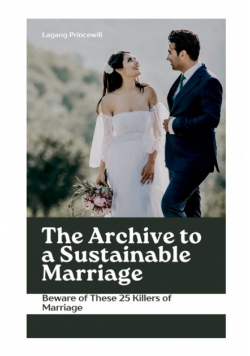 The Archive to a Sustainable Marriage