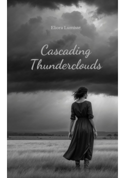 Cascading Thunderclouds