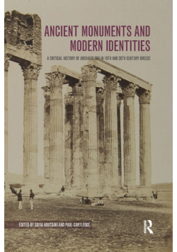 Ancient Monuments and Modern Identities