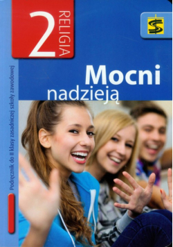 Mocni nadzieją 2 Religia Podręcznik, zasadnicza szkoła zawodowa