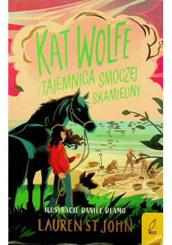 Kat Wolfe i tajemnica smoczej skamieliny