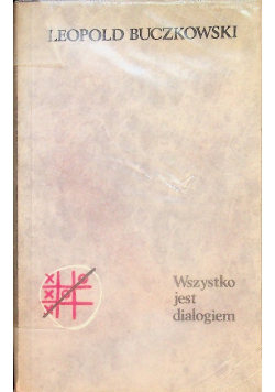 Wszystko jest dialogiem