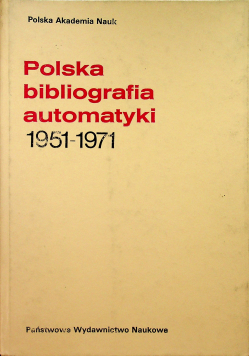 Polska bibliografia automatyki 1951  1971