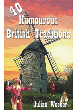 40 Humourous British Traditions