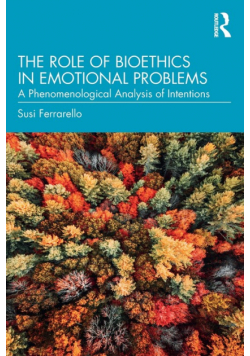The Role of Bioethics in Emotional Problems