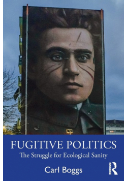 Fugitive Politics