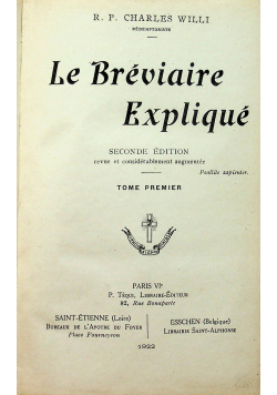 Le Breviaire Explique Tome Premier 1922 r