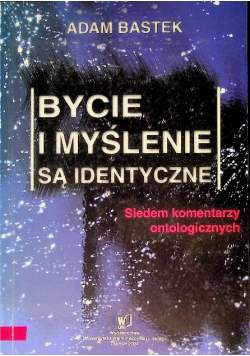Bycie I Myślenie Są Identyczne