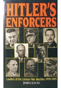 Hitlers Enforcers