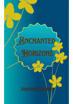 Enchanted Horizons