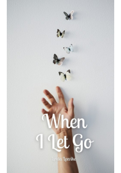When I Let Go