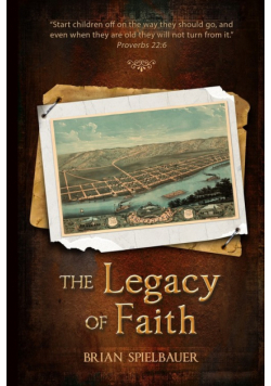The Legacy of Faith