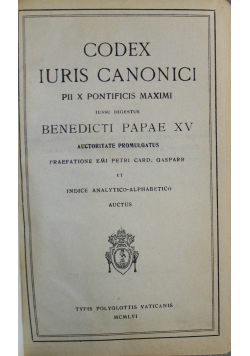 Codex Iuris Canonici Pii X Pontificis Maximi iussu digestus Benedicti Papae XV