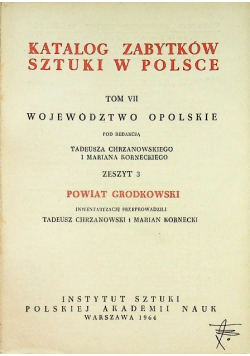 Katalog zabytków sztuki w Polsce Tom VII Zeszyt 3