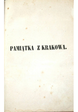 Pamiątka z Krakowa Część 2 Reprint z 1845 r