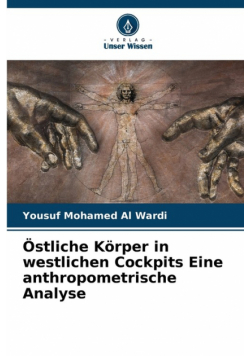 Östliche Körper in westlichen Cockpits Eine anthropometrische Analyse