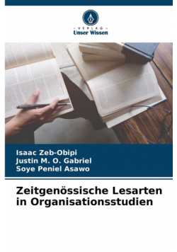 Zeitgenössische Lesarten in Organisationsstudien