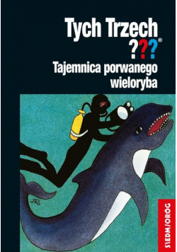Tajemnica porwanego wieloryba