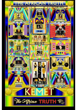 Kemet, The African Truth