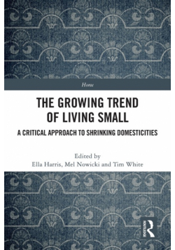 The Growing Trend of Living Small
