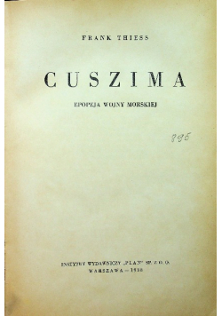 Cuszima epopeja wojny morskiej 1938 r.