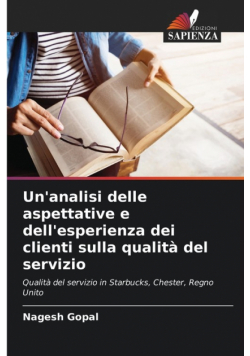 Un'analisi delle aspettative e dell'esperienza dei clienti sulla qualità del servizio