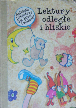 Lektury odległe i bliskie Wydanie I