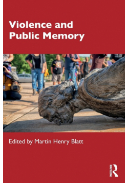 Violence and Public Memory