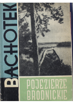 Pojezierze Brodnickie