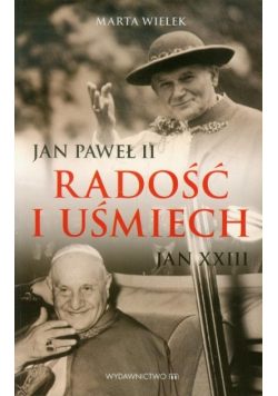 Radość i uśmiech