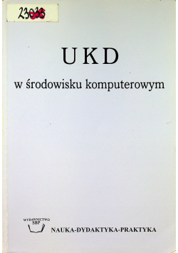 UKD w środowisku komputerowym