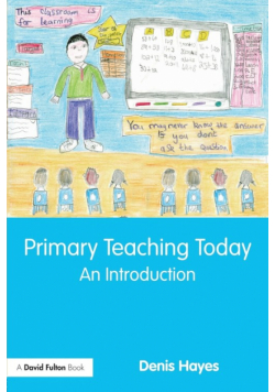 Primary Teaching Today
