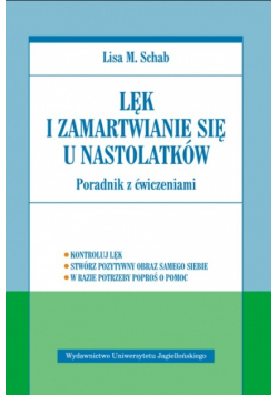 Lęk i zamartwianie się u nastolatków